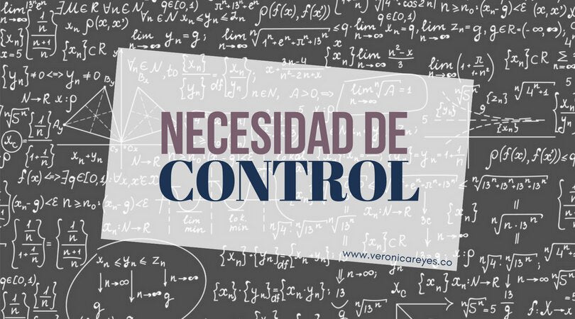 ¿Necesidad de control?